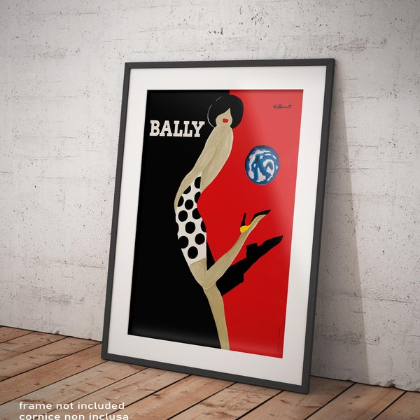 Poster Bernard Villemot Bally Reproduction Giclée Fine Art Art Print idéal pour la décoration de la Maison