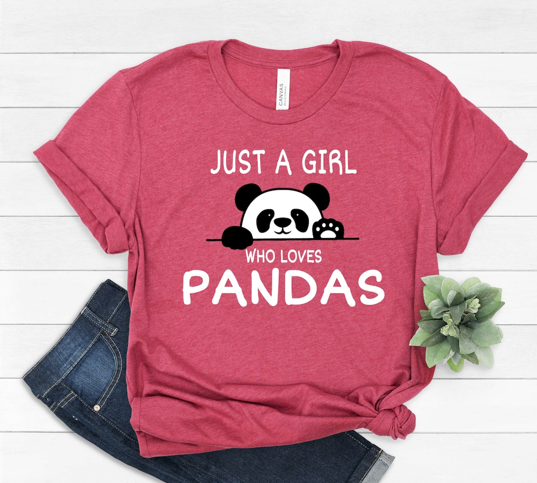 Panda Shirt, Just a Girl Who Loves Pandas, Funny Panda Shirt, Panda ...