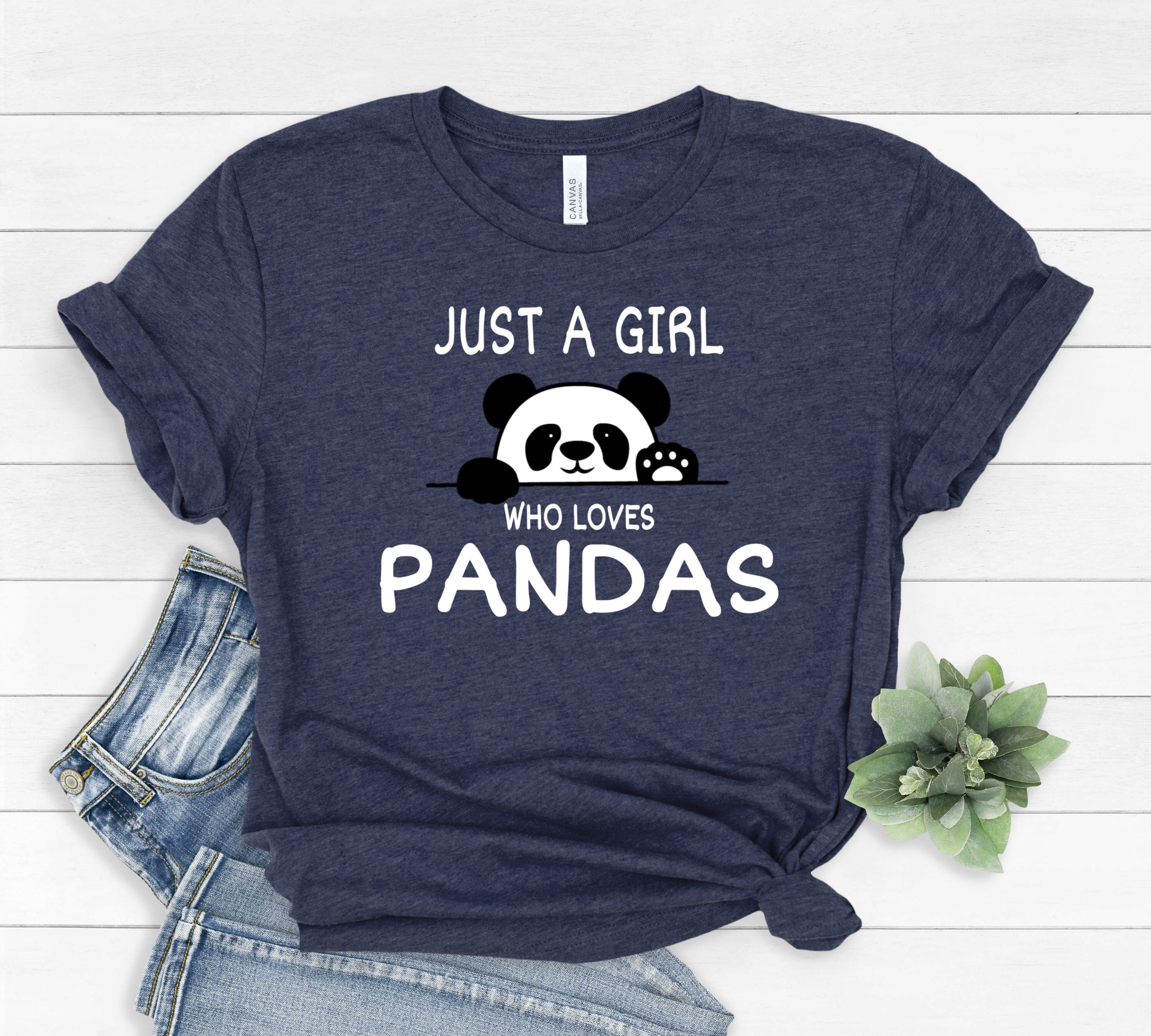 Panda Shirt, Just a Girl Who Loves Pandas, Funny Panda Shirt, Panda