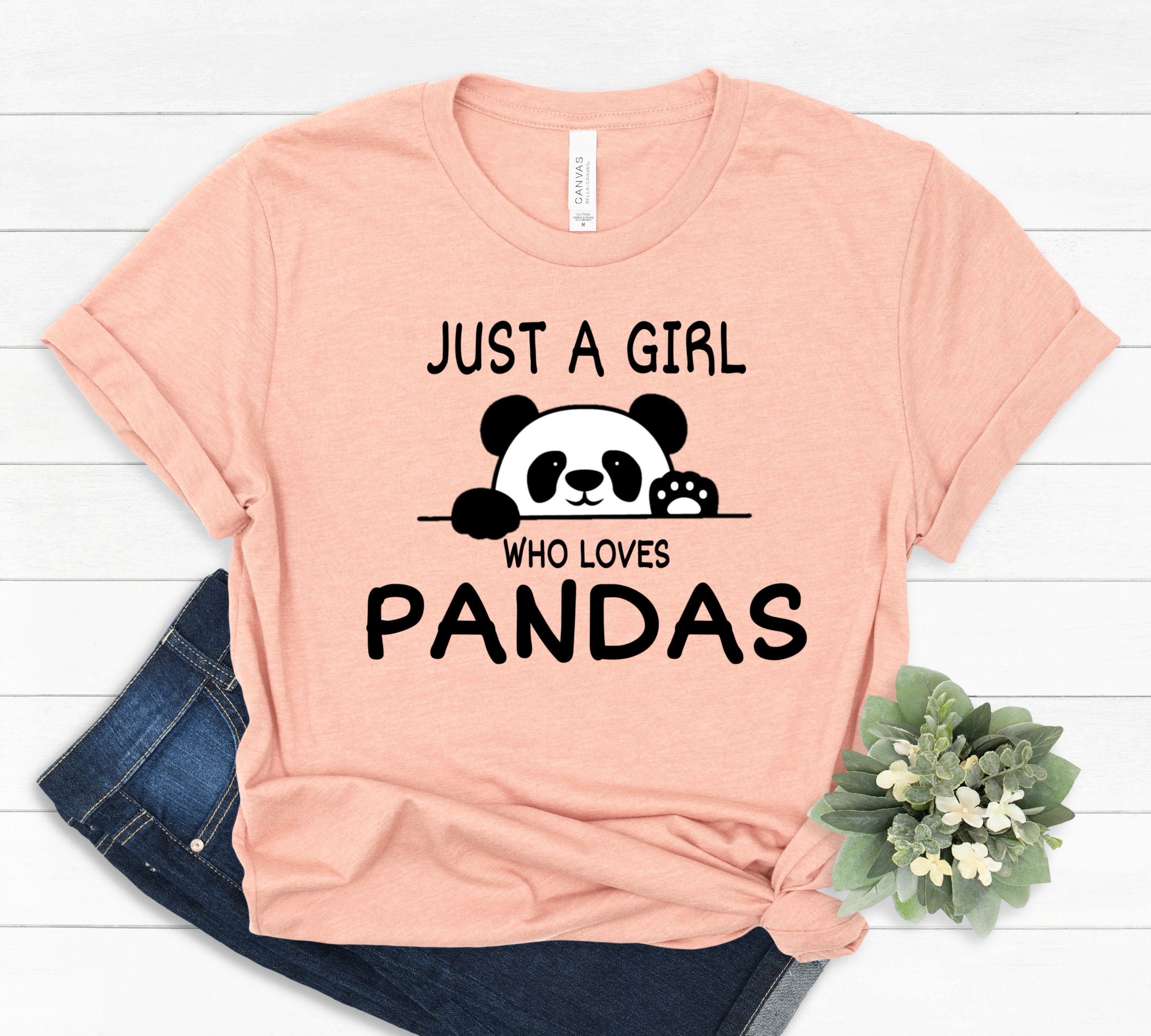 Panda Shirt, Just a Girl Who Loves Pandas, Funny Panda Shirt, Panda