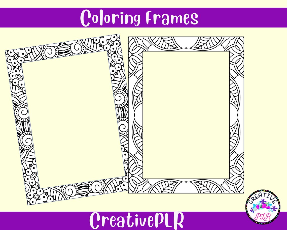 Coloring Frames Pack 1 | 15 Printable Coloring Pages | Coloring Pages ...