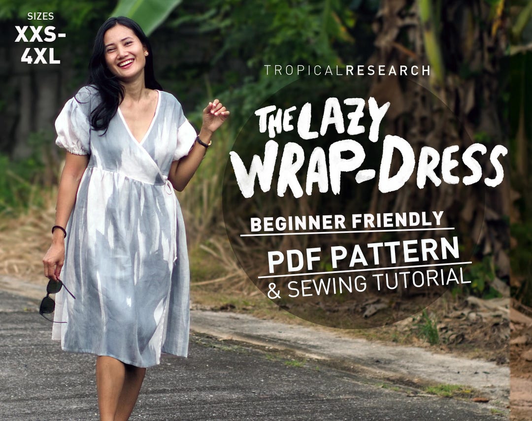 Lazy Wrap Dress PDF Sewing Pattern: Beginner-friendly (XXS-4XL ...