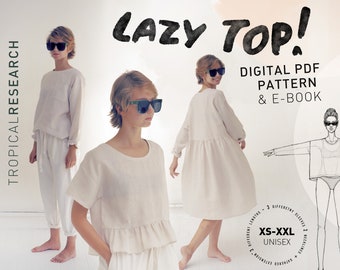 LAZY TOP - un patrón de costura independiente en pdf, cuadrado y unisex, para blusas y vestidos esenciales - pdf con capas y tutorial detallado para principiantes