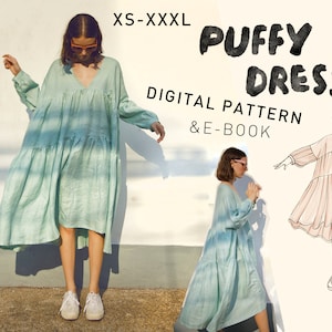 Wzór szycia indie PUFFY DRESS - oversize wielowarstwowa sukienka i bluzka - PDF z warstwami i samouczkiem