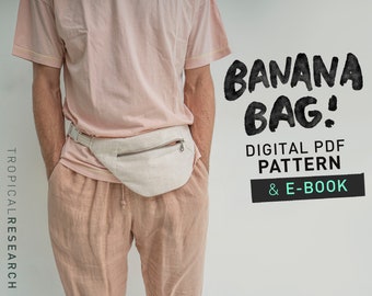 BANANA BAG indie sewing pattern - easy fanny pack / cross body bag / hip pouch for beginners and pros