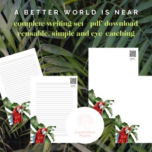 Puede incluir: Un conjunto de papel para escribir imprimible con un diseño de loro tropical. El papel es blanco con espacio de escritura rayado y una ilustración de loro verde y rojo en la esquina. El texto "A Better World is Near" y "Complete Writing Set PDF Download" está en la parte superior de la página. El texto "Reusable, Simple and Eye-Catching" está debajo del título. El texto "Complete Heart Paper Co" está en la parte inferior de la página.