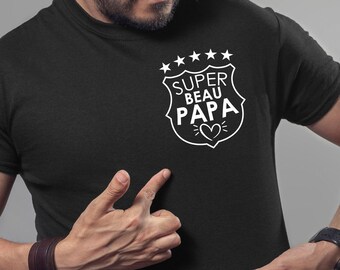 T-shirt Super Beau Papa, Tee-shirt beau père
