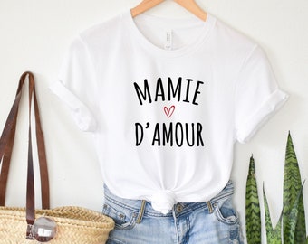 Tee-shirt Mamie d'amour, T-shirt mamie personnalisé, T-shirt grand-mère, cadeau fête des grands mères,  cadeau mamie personnalisé