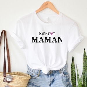 T-shirt Bientôt maman pour annoncer votre grossesse Idée cadeau idéal pour une future maman Biały