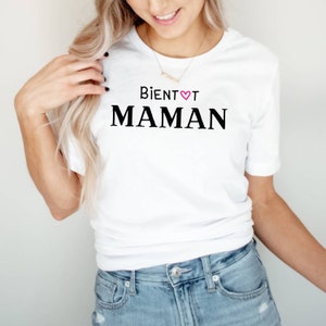 T-shirt Bientôt maman pour annoncer votre grossesse Idée cadeau idéal pour une future maman image 3