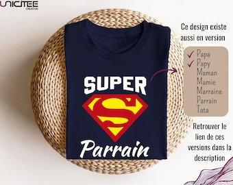 Tee shirt super parrain, t-shirt super héros, t-shirt humour, idée cadeau anniversaire, Cadeau personnalisé baptême, cadeau noël parrain