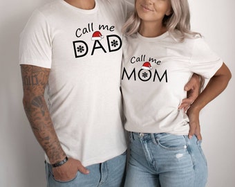 T-shirt call me Dad, call me MOM, Tee-shirt annonce grossesse, T-shirt de noël future maman, t-shirt futur papa