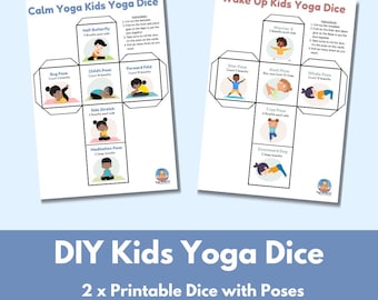 May include: Two printable DIY Kids Yoga Dice with poses. One dice is labeled "Calm Yoga Kids Yoga Dice" and the other is "Wake Up Kids Yoga Dice". Each die features illustrations of yoga poses such as "Half Butterfly", "Warrior 2", and "Downward Dog".