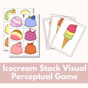 May include: A set of ice cream-themed visual perception game cards. The cards feature colorful illustrations of ice cream scoops with various toppings and a stacked ice cream cone. The text "Icecream Stack Visual Perceptual Game" is displayed at the bottom.