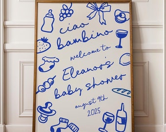 Ciao Bambino Baby Shower Welcome Sign, Ciao Baby Boy Italian Baby Shower Sign Template Hand Drawn | HD4
