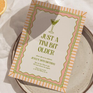 Just A Tini Bit Older Martini Birthday Invitation Template, Fun Quirky Wavy Edge Invite | SP1