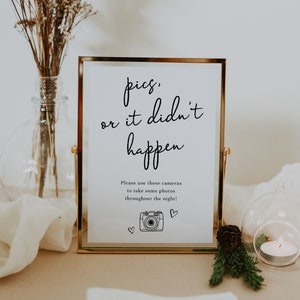 Pics Or It Didn’t Happen Disposable Camera Wedding Sign Template Capture The Love Printable Sign | Georgia