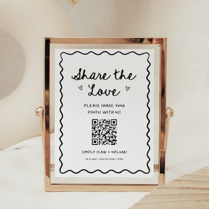 Hand Written Share The Love QR Code Sign Scribble Photo Wedding QR Code Sign Template Wedding QR Sign Wavy Scallop Edge | HD1
