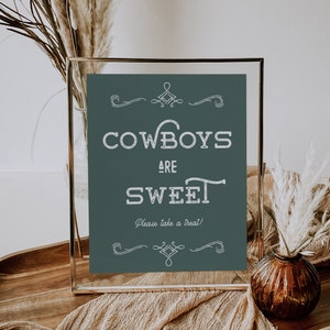Cowboys are Sweet Sign Printable Western Cowboy Baby Shower Favor Sign Please Take a Favor Sweet Treat Texas Ranch Baby Shower | Dakota