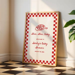 Slice Slice Baby Shower Welcome Sign, Red Italian Theme Pizza Welcome Sign | SSB1