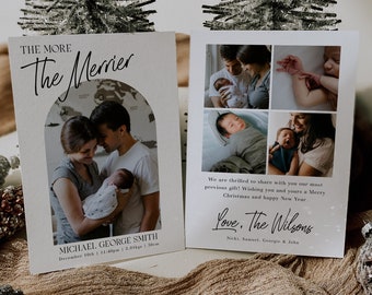 The More The Merrier Birth Announcement Card Template, Printable Christmas New Baby Holiday Card, Editable Instant Download Arch Photo Card
