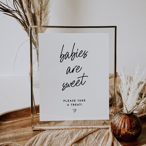 Babies are Sweet Sign Printable Minimalist Baby Shower Favor Sign Please Take a Favor Sweet Treat Modern Baby Shower | Ellie