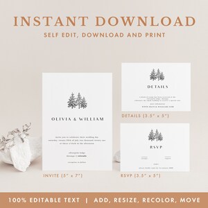 May include: A printable wedding invitation suite with a woodland theme. The invitation features a simple design with a black and white illustration of three pine trees. The text reads "Olivia & William" and includes the date, time, and location of the wedding. The details card includes the website address and the RSVP card includes the RSVP deadline. The cards are 5 inches by 7 inches and 3.5 inches by 5 inches.