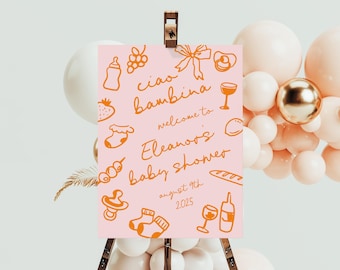 Ciao Bambina Baby Shower Welcome Sign, Ciao Baby Italian Baby Shower Sign Girl Template Hand Drawn | HD4