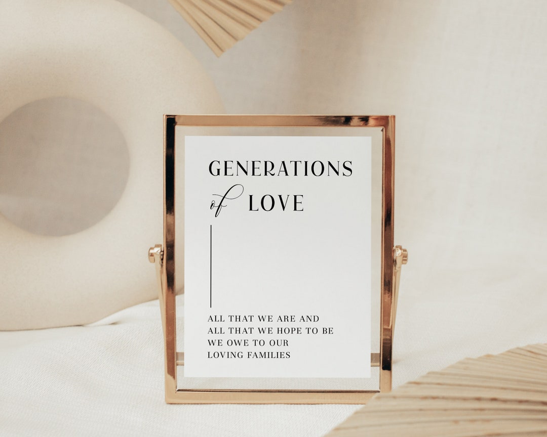 Modern Generations of Love Sign Printable Minimalist Wedding Sign All