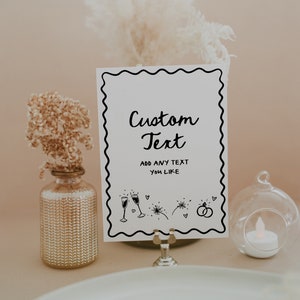 Hand Drawn Custom Sign Illustrated Squiggle Wedding Signs Hand Drawn Fun Wedding Customizable Signs Template | HD1