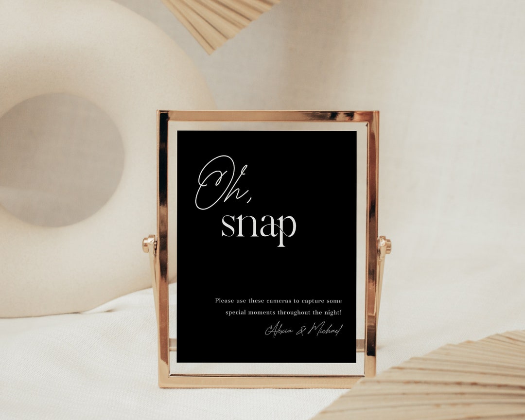 Disposable Camera Wedding Sign Template Oh Snap Sign Capture the Love ...