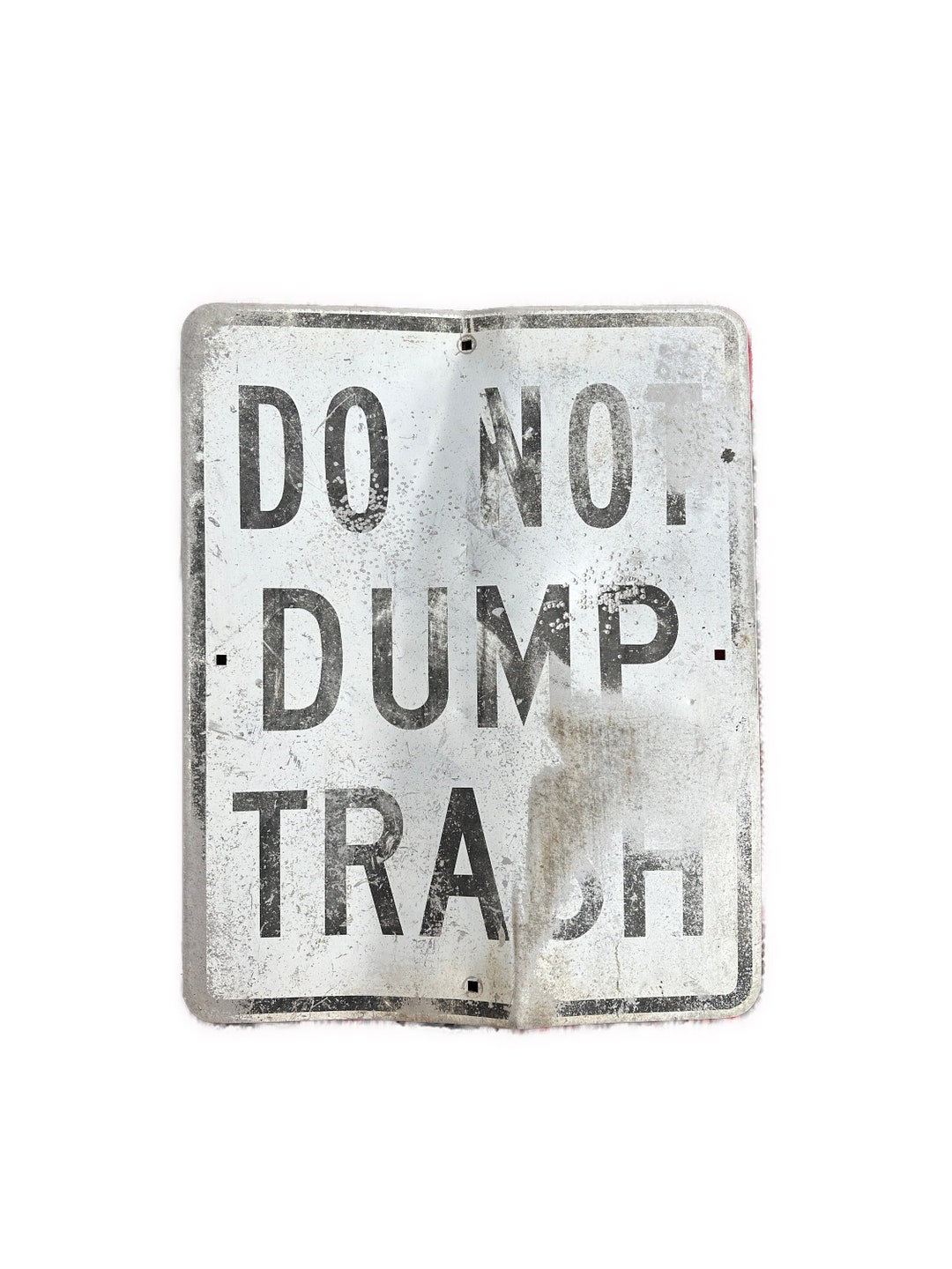 Vintage Metal Outdoor Sign do Not Dump Trash Metal Road Signage 8.2lbs
