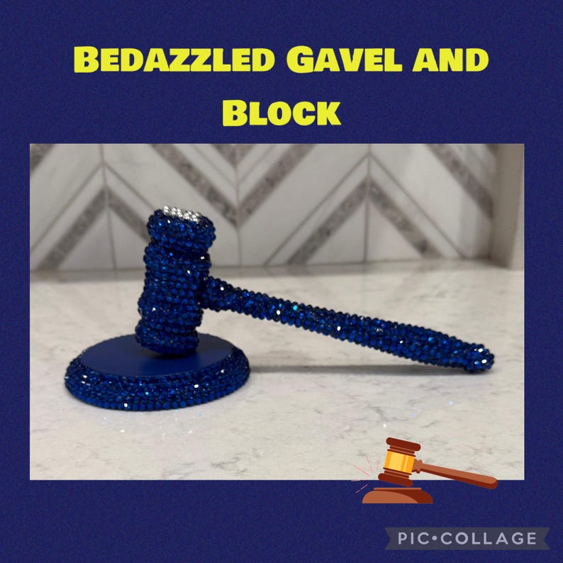 May include: A dazzling blue gavel and block set. The gavel and block are adorned with sparkling blue rhinestones. The text "BEDAZZLED GAVEL AND BLOCK" is in yellow letters at the top. A small gavel illustration is in the bottom right corner.