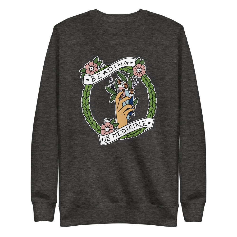 Beading Is Medicine Unisex Fleece Pullover Color, Center Etsy 日本