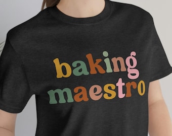 Backen Maestro, Backen Shirt, Backen, Backen Geschenke, Backen Geschenk, Lustiges Bäcker Shirt, Plätzchen Shirt, Backen Liebhaber, Bäcker, Backen T-Shirt