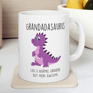 Grandad Mug Dinosaur Grandadsaurus Like A Normal Grandad, But More Awesome
