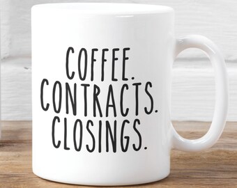 Realtor Mug, Funny Realtor Gift, Real Estate Agent Mug, Realtor Closing Gift, Funny Broker Gift, Coffee Contracts And Closings