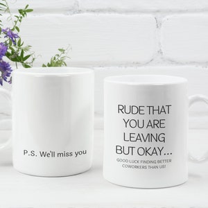 Rude That You&#39;re Leaving, Good Luck Finding Better Coworkers, Farewell Gift For Coworker, Coworker Gift, Coworker Leaving, Retirement Gift