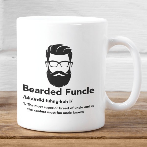 Bearded Funcle Mug, Funny Uncle Mug, Bearded Funcle Definition Mug, Funny Family Gift, Uncle Mug, Bearded Uncle Mug, Uncle Gift