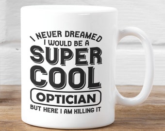 Caneca de optometria, caneca de oftalmologista, caneca de oftalmologista, Eye Am An Optometrist Minhas piadas continuam recebendo córnea, ideia de presente para chefe ou colega de trabalho