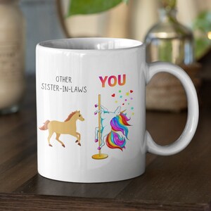 Unicorn Funny Sister in Law Gift, Sister-in-Law Mug Gifts for Sister in Law, Coffee Mug Sister in Law, Birthday Gift Wedding In law Gift