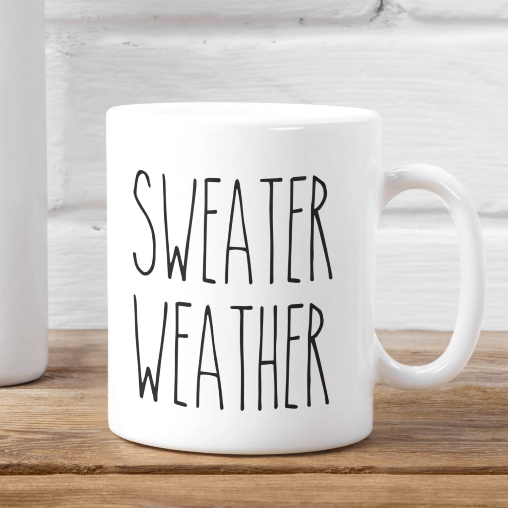 Rae Dunn Inspired Sweater Weather Mug, Thanksgiving Mug, Fall Coffee ...