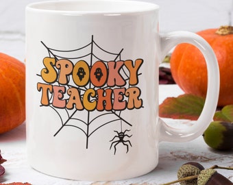 Spooky Teacher Mug, Halloween Mug, Cute Halloween Mugs, Scary Teacher Coffee Mug