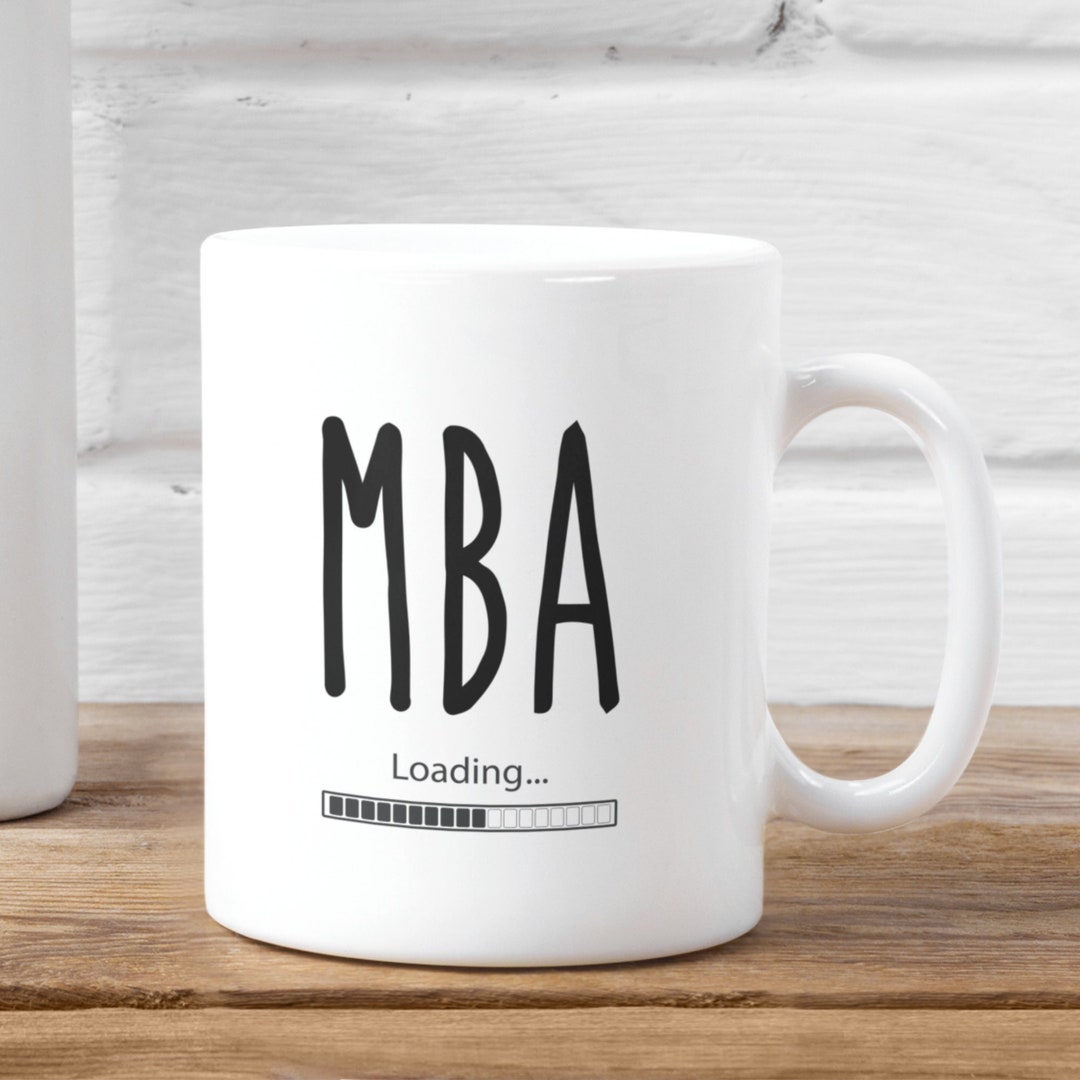 MBA Student Gift, Mba Graduation Gifts, MBA Gifts, MBA Mug, Doctorate