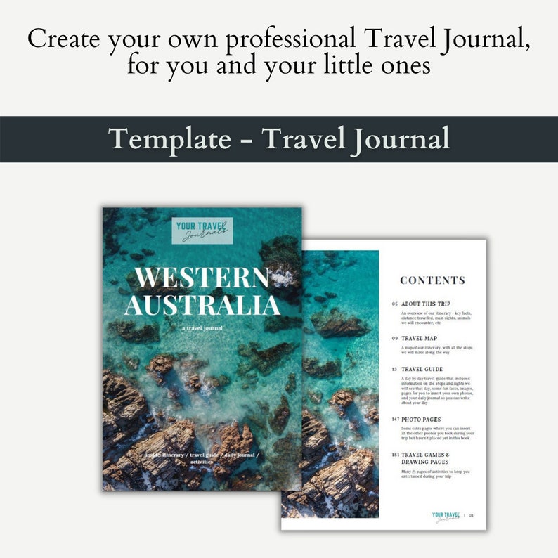 May include: A travel journal template with a cover image of turquoise water and rocky shores. The cover text reads "Western Australia, a travel journal". The contents page lists sections for "About This Trip", "Travel Map", "Travel Guide", "Photo Pages", "Travel Games & Drawing Pages".