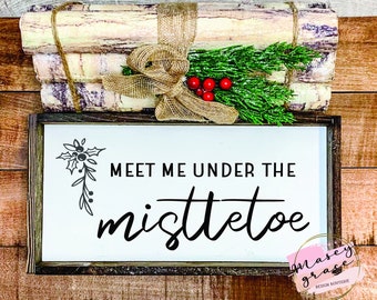 Meet Me Under The Mistelzweig svg | Weihnachtssvg | Wintersvg | Mistelzweig svg | Weihnachten Digitale Schnittdatei - SVG PNG DXF eps