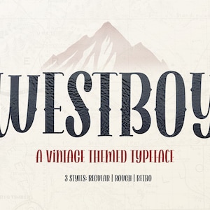 Westboy, Vintage Font, Retro Font, Fun Font, Serif Font, Display Font, Display Typeface, Western Font, Logo Font, Title Font, Cricut Font