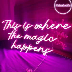 This is where the magic happens  customized neon sign, personalised gift, room decor , personalized wedding, home decor, wedding sign