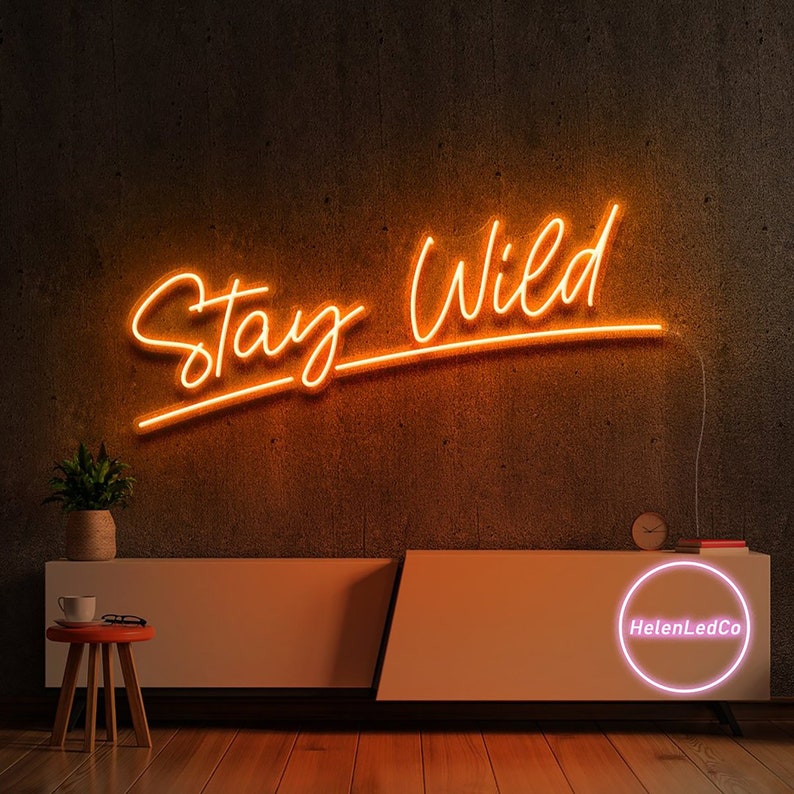 Neon sign custom, Stay wild neon sign, neon sign light, neon sign bedroom image 7