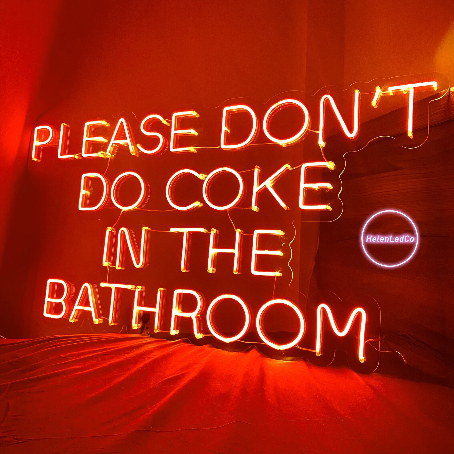 Please Don't Do Coke In The Bathroom Custom Neon Sign Etsy